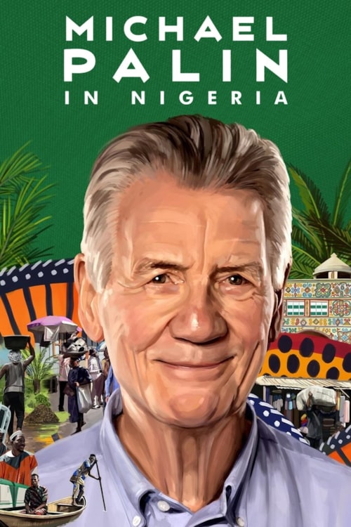 Michael Palin in Nigeria poster